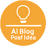 AI Blog Post Idea Generator